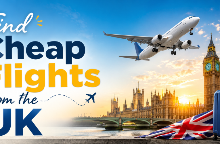 How to Find Cheap Flights from the UK?