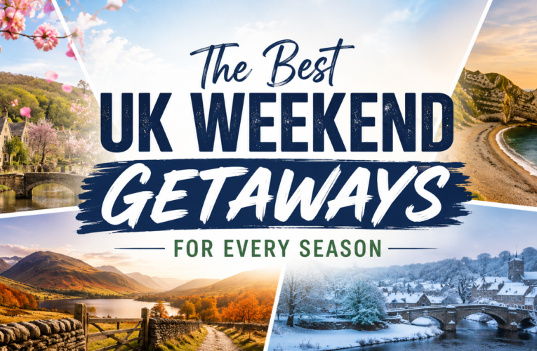 The Best UK Weekend Getaways for Every Season