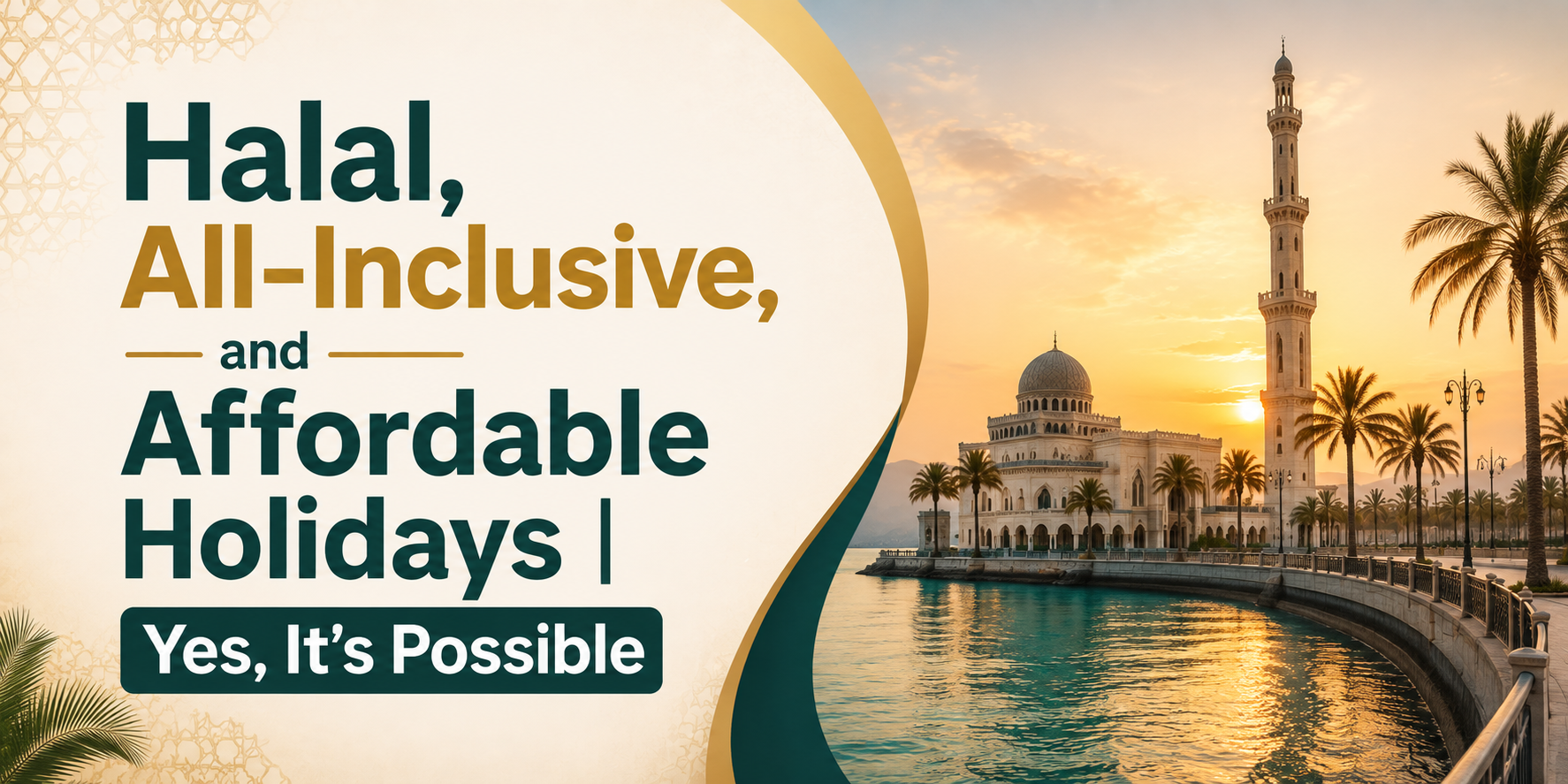 halal-all-Inclusive-and-affordable-holydays-travel-from-the-uk